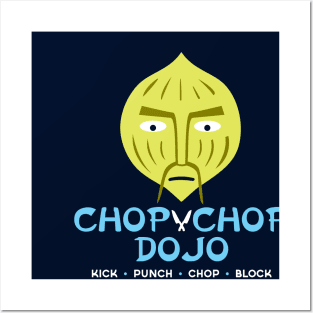 Chop Chop Dojo Posters and Art